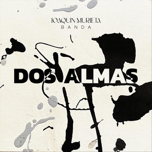 Dos Almas - Murieta