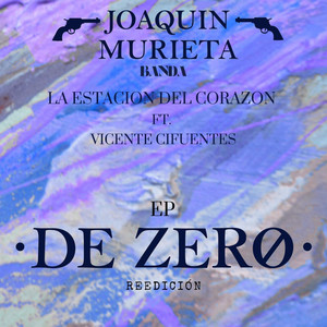 De Zero (Reedición) - Murieta